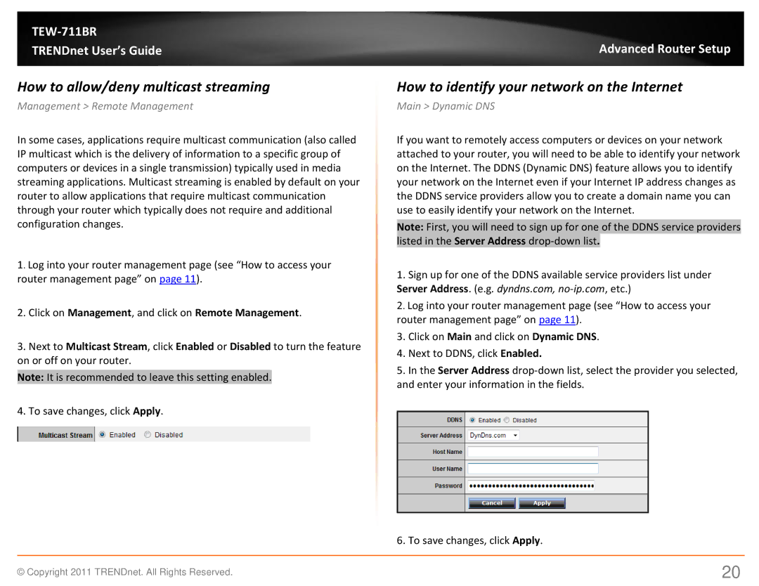 TRENDnet TEW711BR How to allow/deny multicast streaming, How to identify your network on the Internet, Main Dynamic DNS 