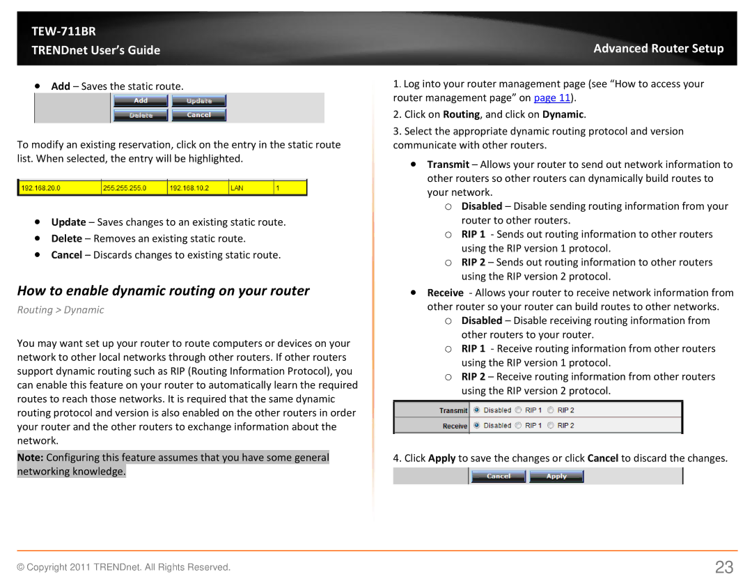 TRENDnet TEW711BR manual How to enable dynamic routing on your router, Routing Dynamic 