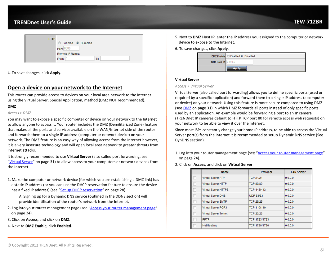 TRENDnet TEW712BR manual Open a device on your network to the Internet, Access DMZ, Access Virtual Server 