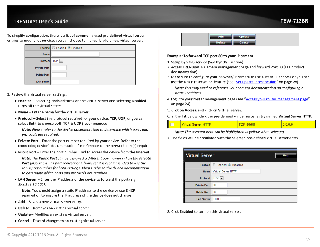 TRENDnet TEW712BR manual Example To forward TCP port 80 to your IP camera 