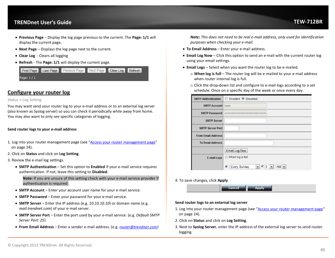 TRENDnet TEW712BR manual Configure your router log, Status Log Setting, Send router logs to your e-mail address 