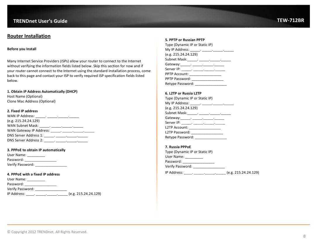 TRENDnet TEW712BR manual Router Installation 