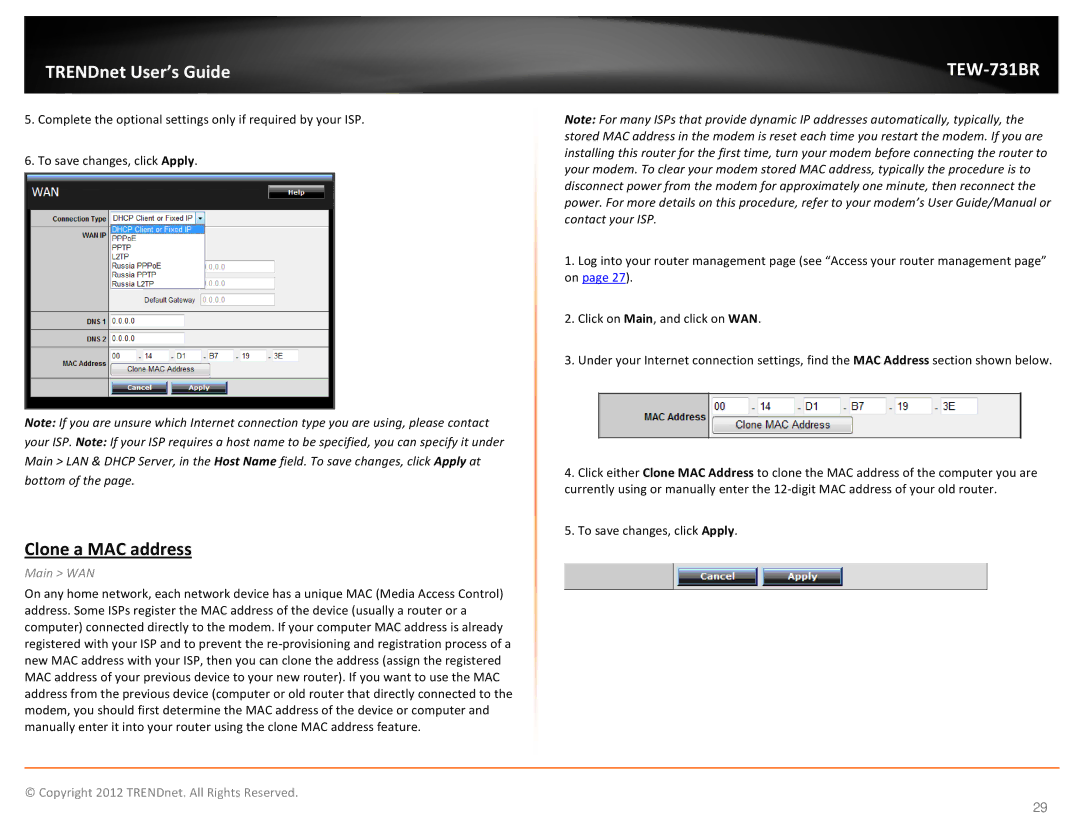 TRENDnet TEW731BR manual Clone a MAC address 