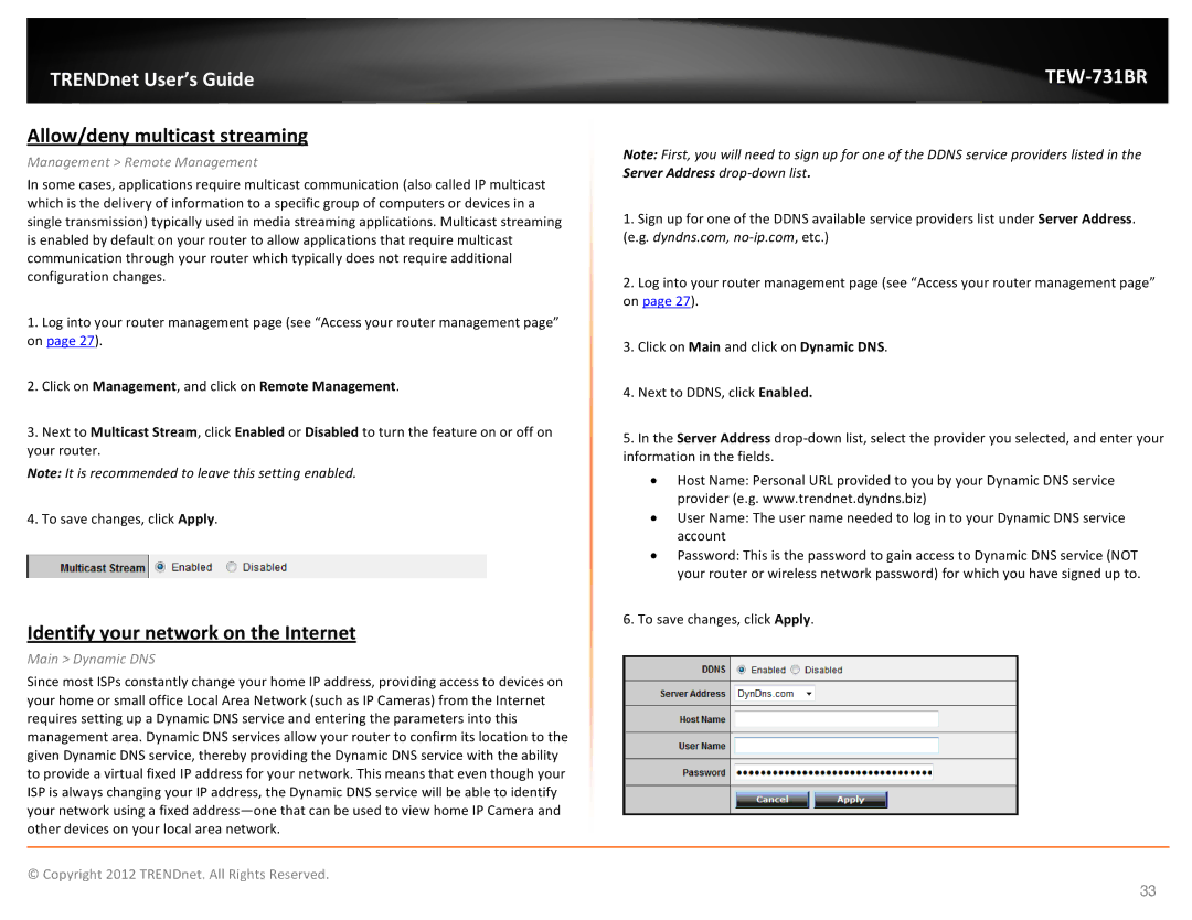 TRENDnet TEW731BR manual Allow/deny multicast streaming, Identify your network on the Internet, Main Dynamic DNS 