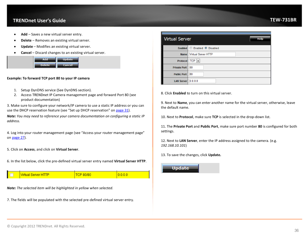 TRENDnet TEW731BR manual Example To forward TCP port 80 to your IP camera 