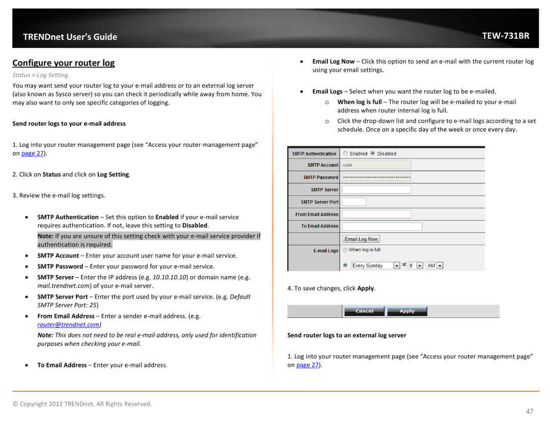 TRENDnet TEW731BR manual Configure your router log, Status Log Setting, Send router logs to your e-mail address 