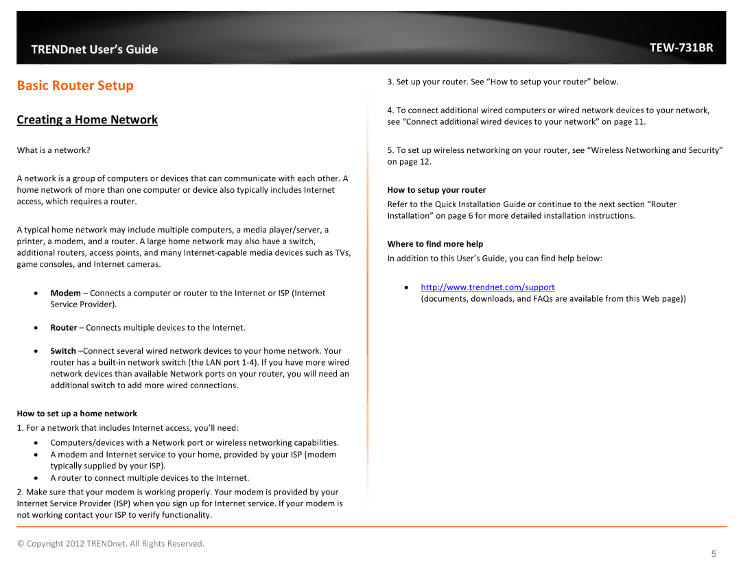 TRENDnet TEW731BR Basic Router Setup, Creating a Home Network, How to set up a home network, How to setup your router 