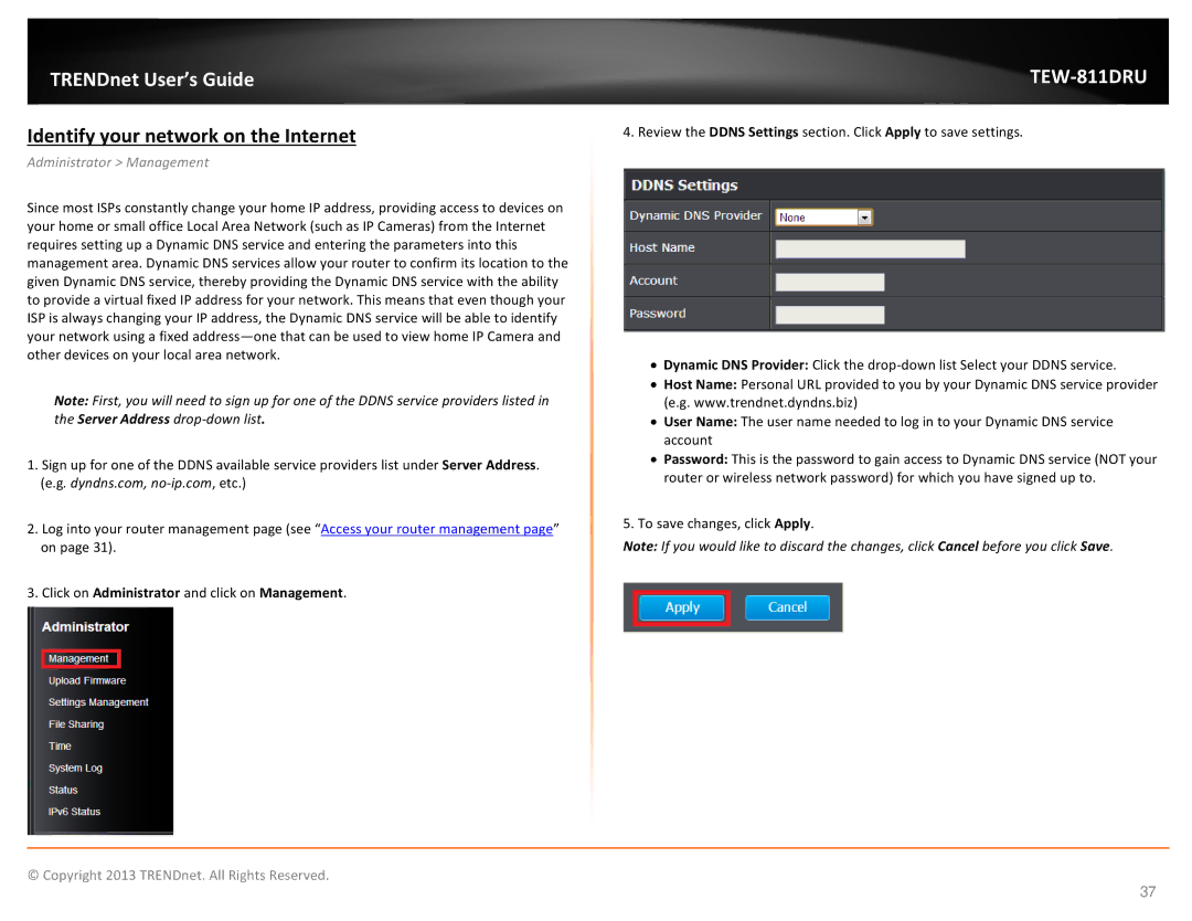 TRENDnet TEW811DRU manual Identify your network on the Internet, Click on Administrator and click on Management 