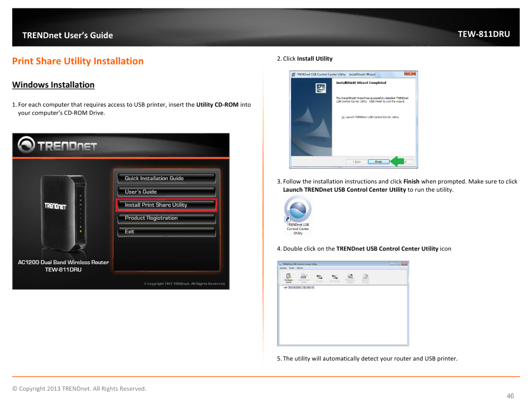 TRENDnet TEW811DRU manual Print Share Utility Installation, Windows Installation, Click Install Utility 