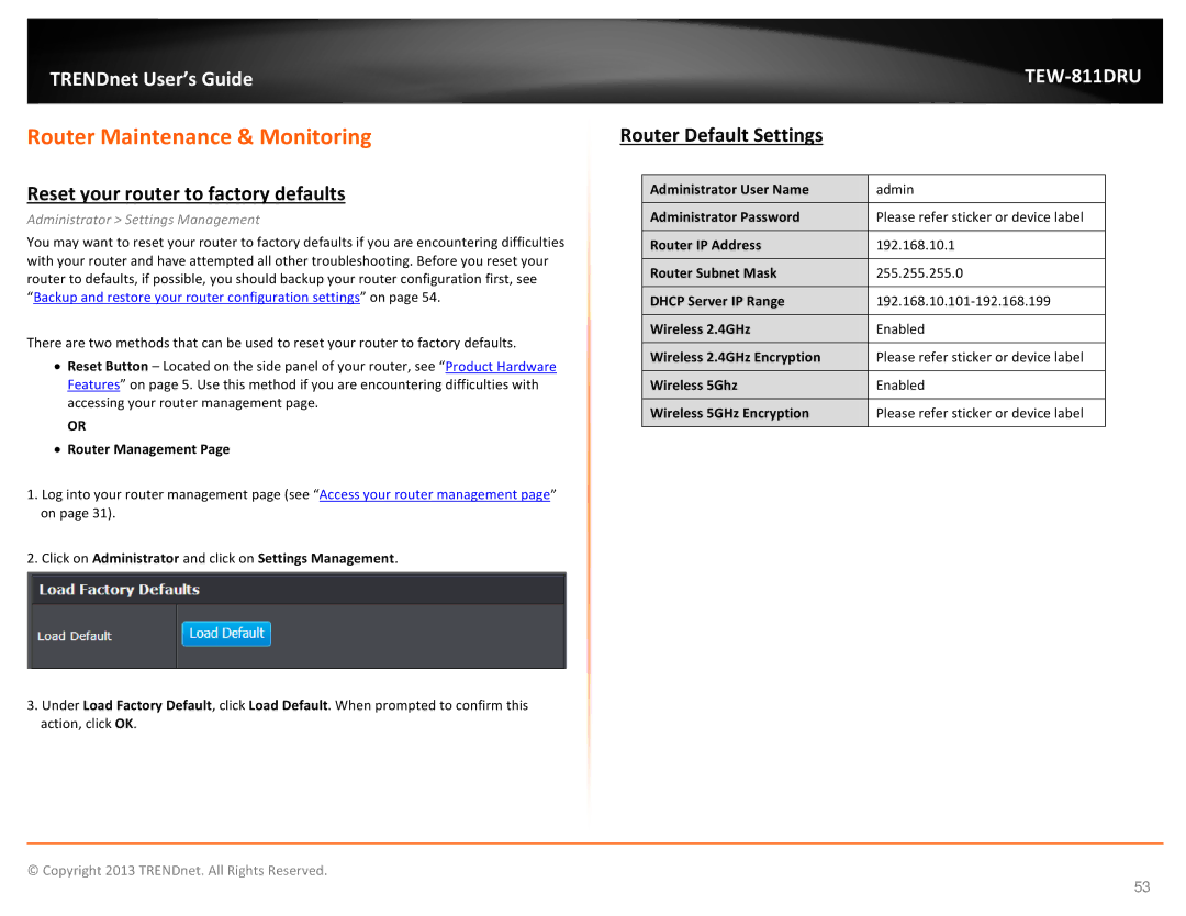 TRENDnet TEW811DRU manual Router Maintenance & Monitoring, Reset your router to factory defaults, Router Default Settings 