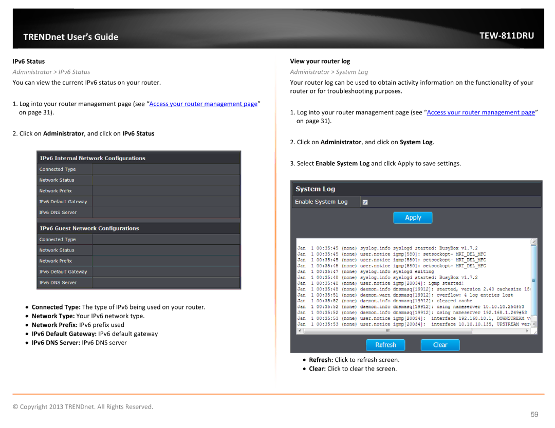 TRENDnet TEW811DRU manual Administrator IPv6 Status, View your router log, Administrator System Log 