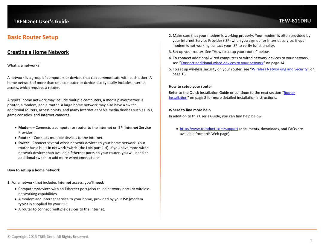 TRENDnet TEW811DRU Basic Router Setup, Creating a Home Network, How to set up a home network, How to setup your router 