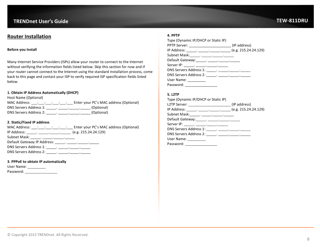 TRENDnet TEW811DRU manual Router Installation 