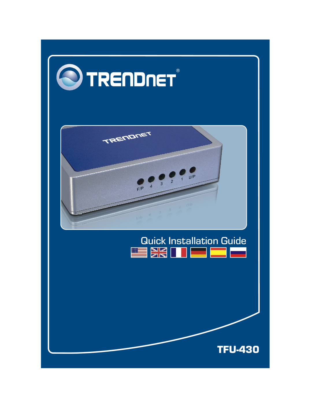 TRENDnet TFU-430 manual Quick Installation Guide 