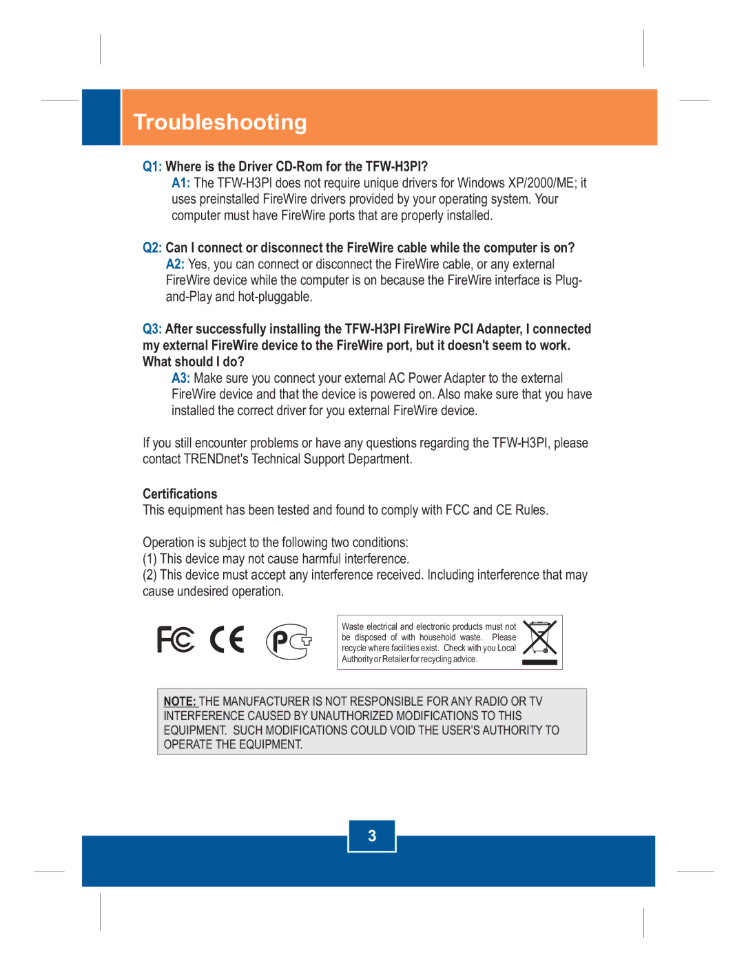 TRENDnet manual Troubleshooting, Q1 Where is the Driver CD-Rom for the TFW-H3PI?, Certifications 