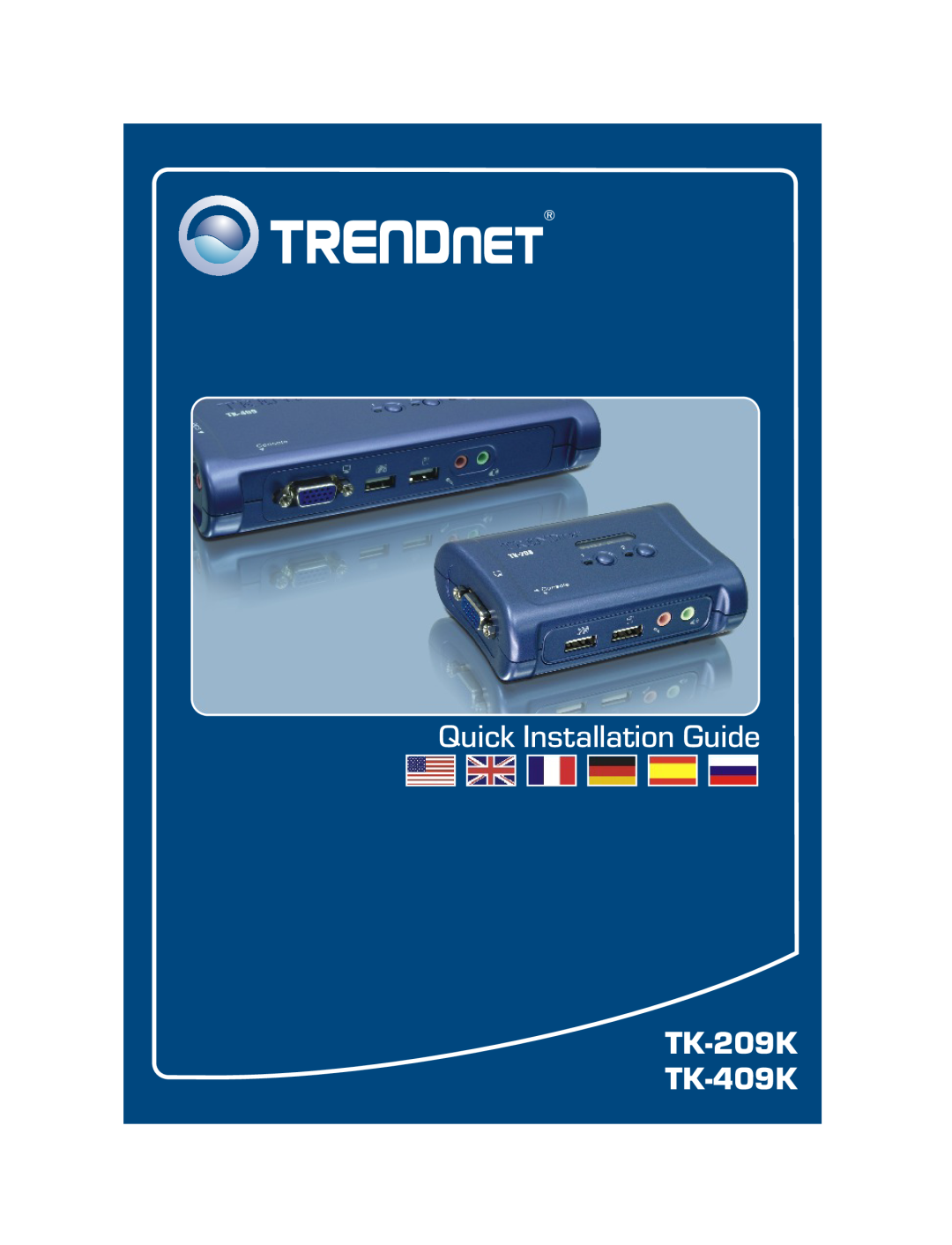 TRENDnet tk-409k, tk-209k manual Quick Installation Guide, TK-209K TK-409K 