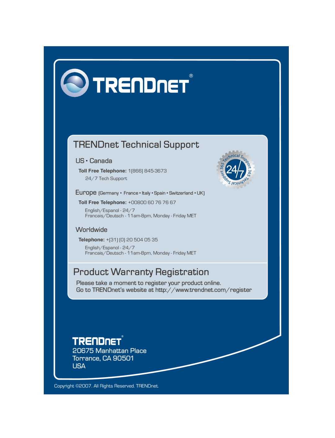 TRENDnet TK-210 Manhattan Place Torrance, CA USA, TRENDnet Technical Support, Product Warranty Registration, US . Canada 