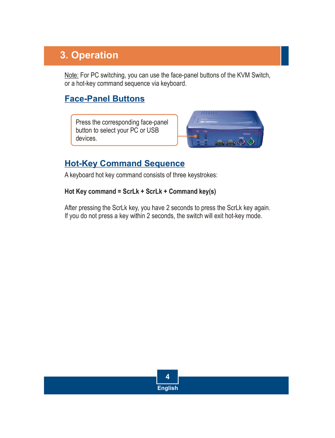 TRENDnet TK-210K manual Operation, Hot-Key Command Sequence 