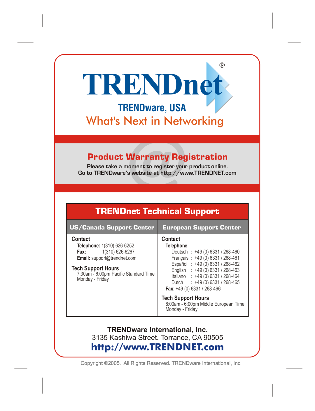 TRENDnet TK400K TRENDnet Technical Support, US/Canada Support Center, European Support Center, Whats Next in Networking 