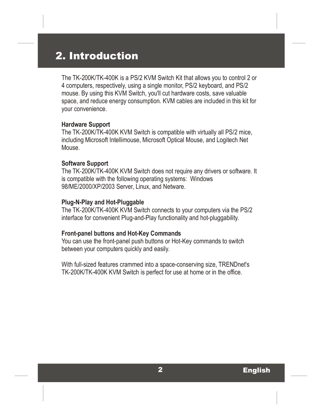 TRENDnet TK400K manual Introduction, Hardware Support 