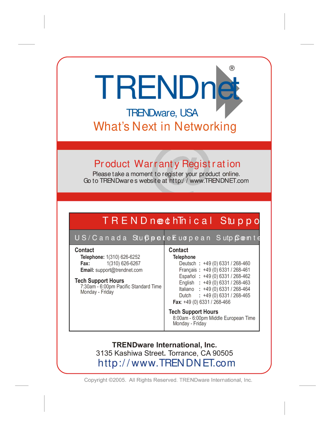 TRENDnet TK400K manual Please take a moment to register your product online, Contact, Tech Support Hours 