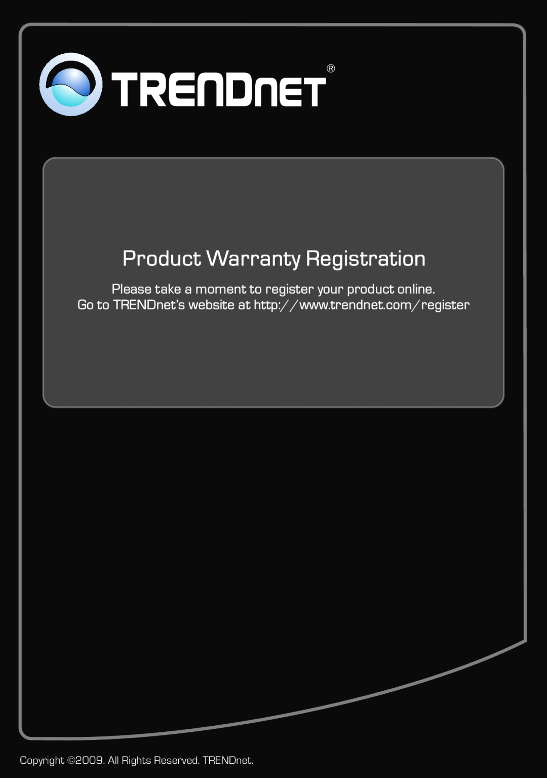 TRENDnet TK801R manual Product Warranty Registration, Please take a moment to register your product online 