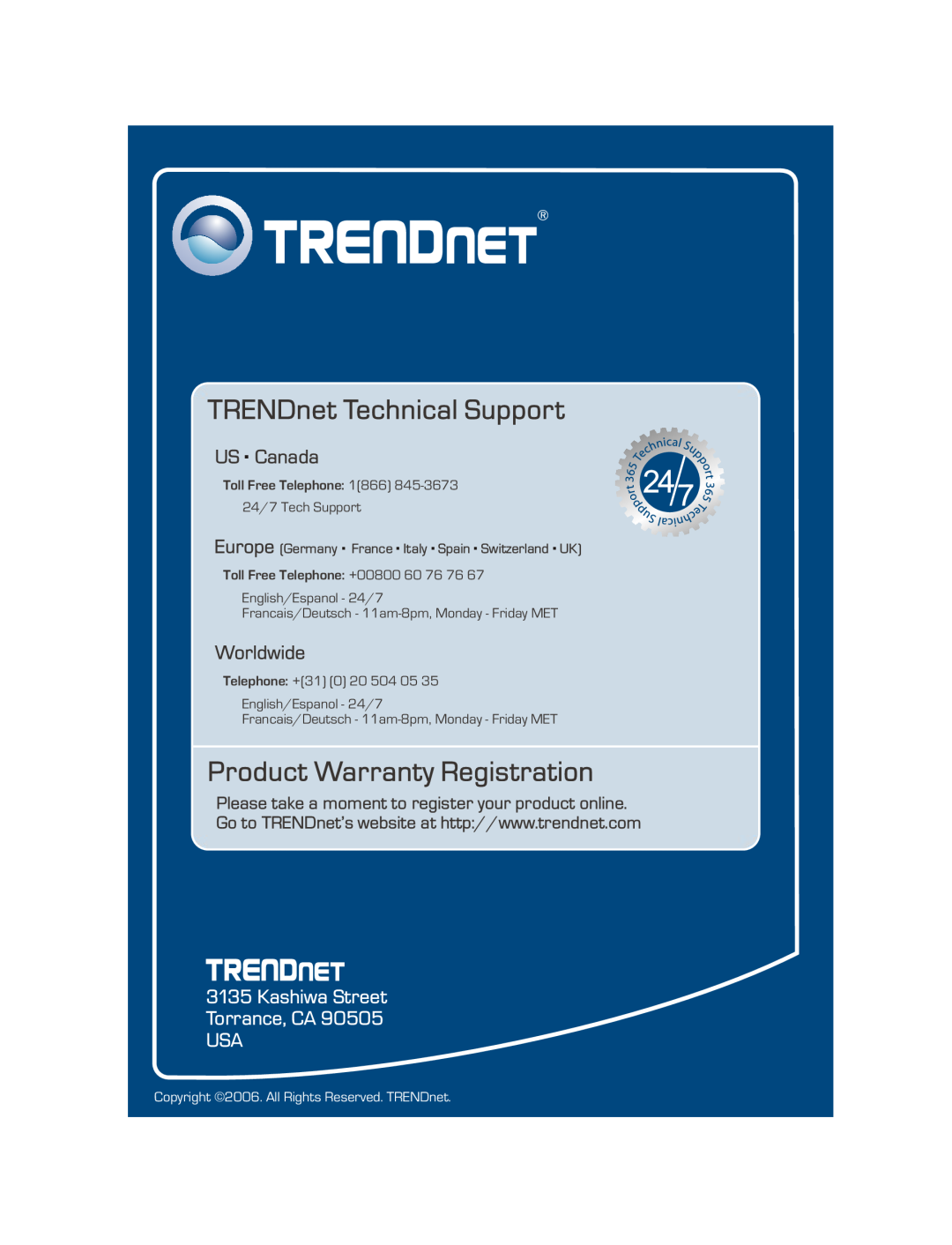 TRENDnet Utility CD-ROM, TPE-224WS manual TRENDnet Technical Support, Product Warranty Registration, US . Canada, Worldwide 