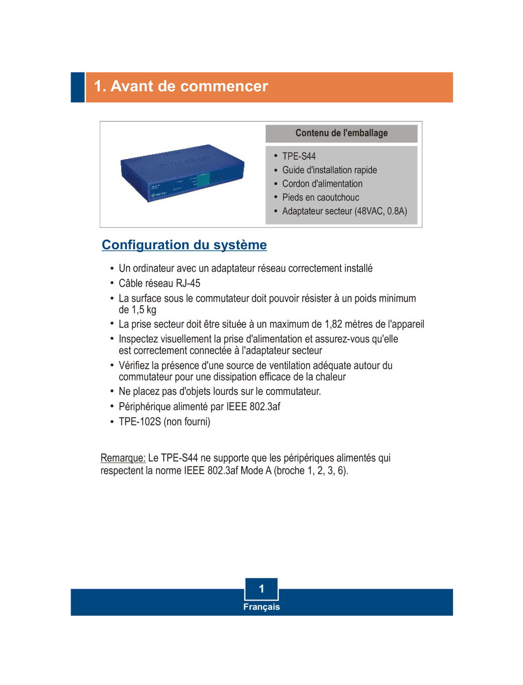 TRENDnet TPE-S44 manual Avant de commencer, Configuration du système, Contenu de lemballage 