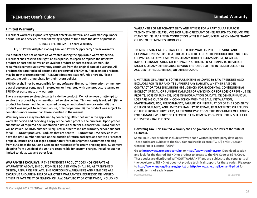 TRENDnet TPL306E2K manual Limited Warranty, TRENDnet User’s Guide, Copyright 2012 TRENDnet. All Rights Reserved 