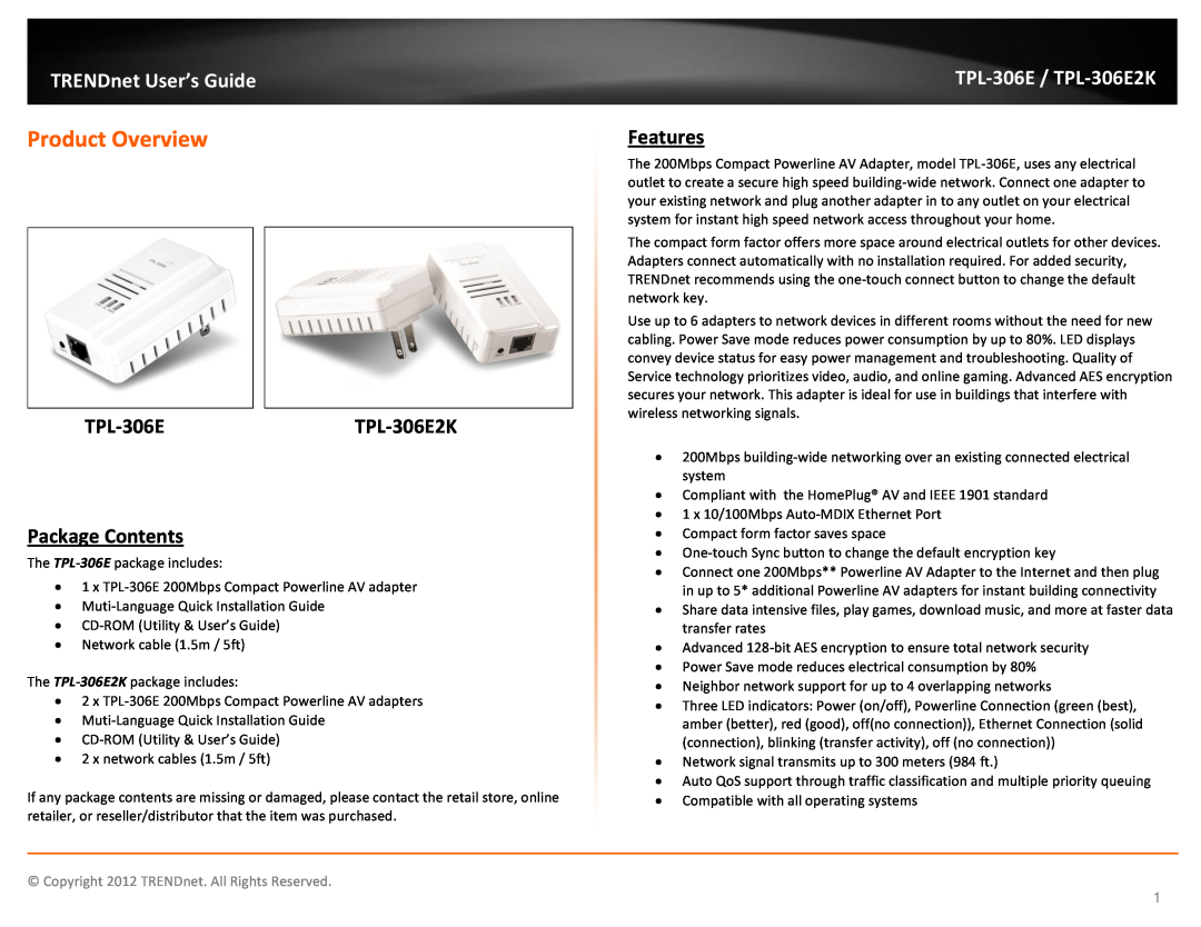 TRENDnet TPL306E2K manual Product Overview, TPL-306ETPL-306E2K Package Contents, TPL-306E / TPL-306E2K, Features 