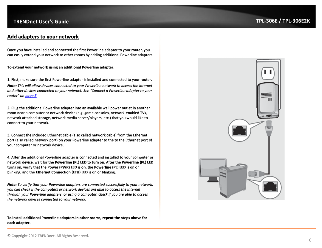 TRENDnet TPL306E2K manual Add adapters to your network, TPL-306E / TPL-306E2K, TRENDnet User’s Guide 