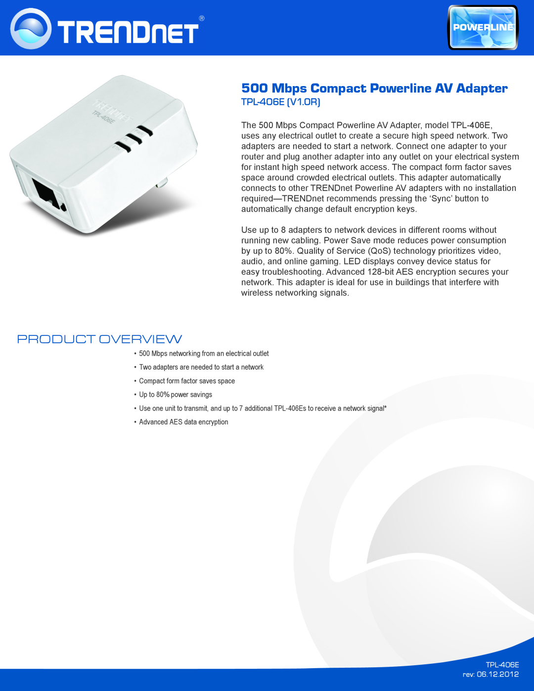 TRENDnet TPL406E manual Product Overview, TPL-406E V1.0R, Mbps Compact Powerline AV Adapter 