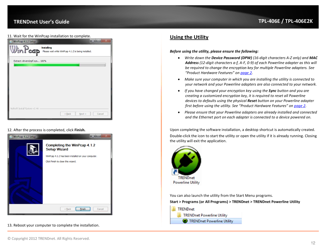 TRENDnet TPL406E2K manual Using the Utility 