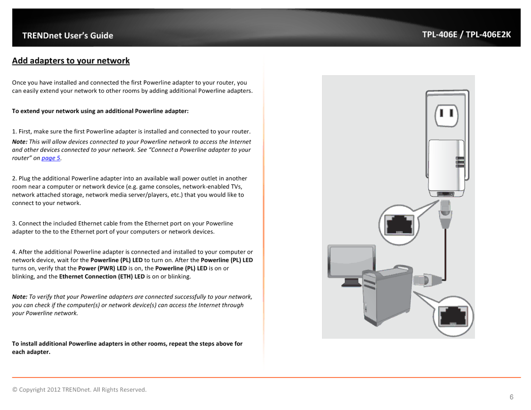 TRENDnet TPL406E2K manual Add adapters to your network, To extend your network using an additional Powerline adapter 