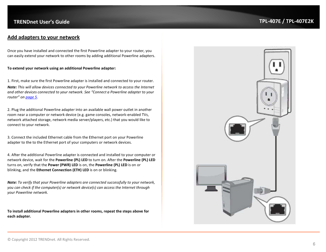 TRENDnet TPL407E2K manual Add adapters to your network, To extend your network using an additional Powerline adapter 