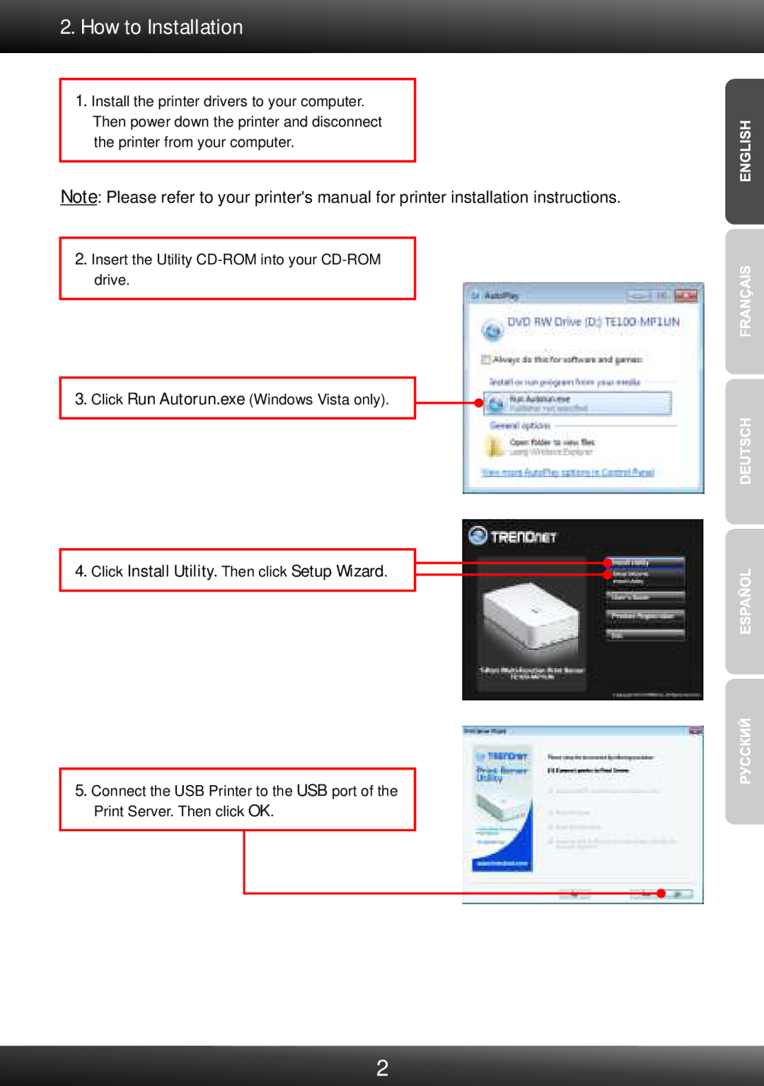 TRENDnet TRENDNET, TE100-MP1UN V1 manual How to Installation, Click Install Utility. Then click Setup Wizard 