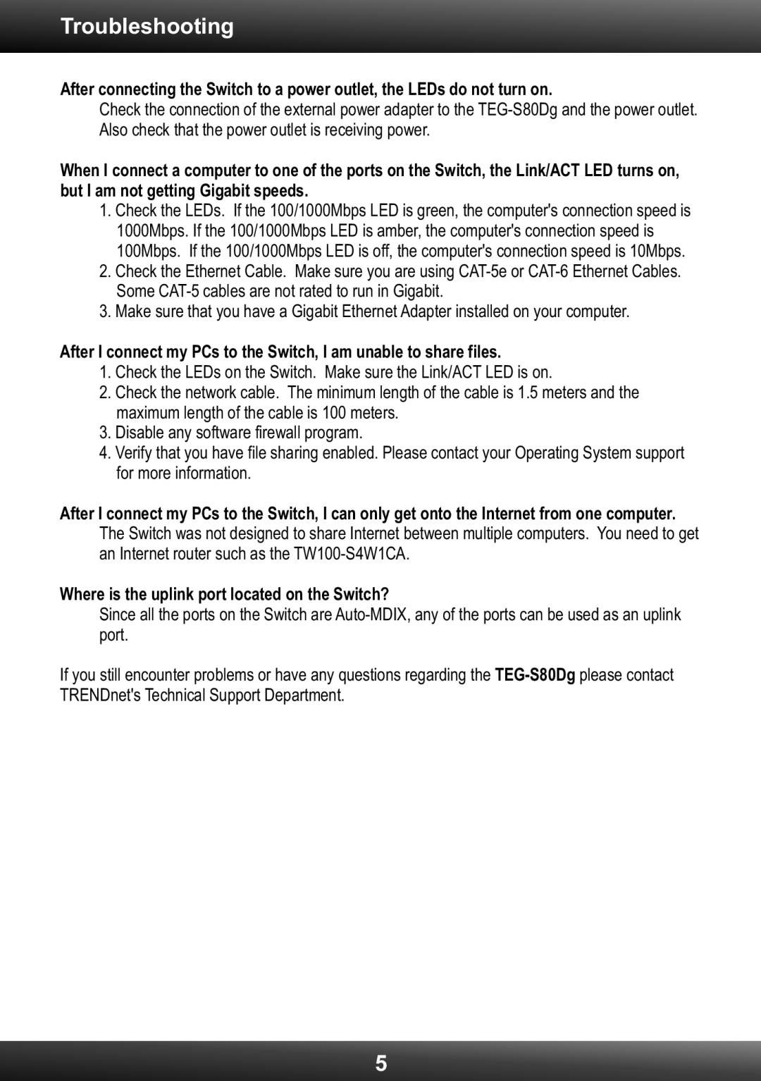 TRENDnet TEG-S80Dg, TRENDNET manual Troubleshooting, Where is the uplink port located on the Switch? 