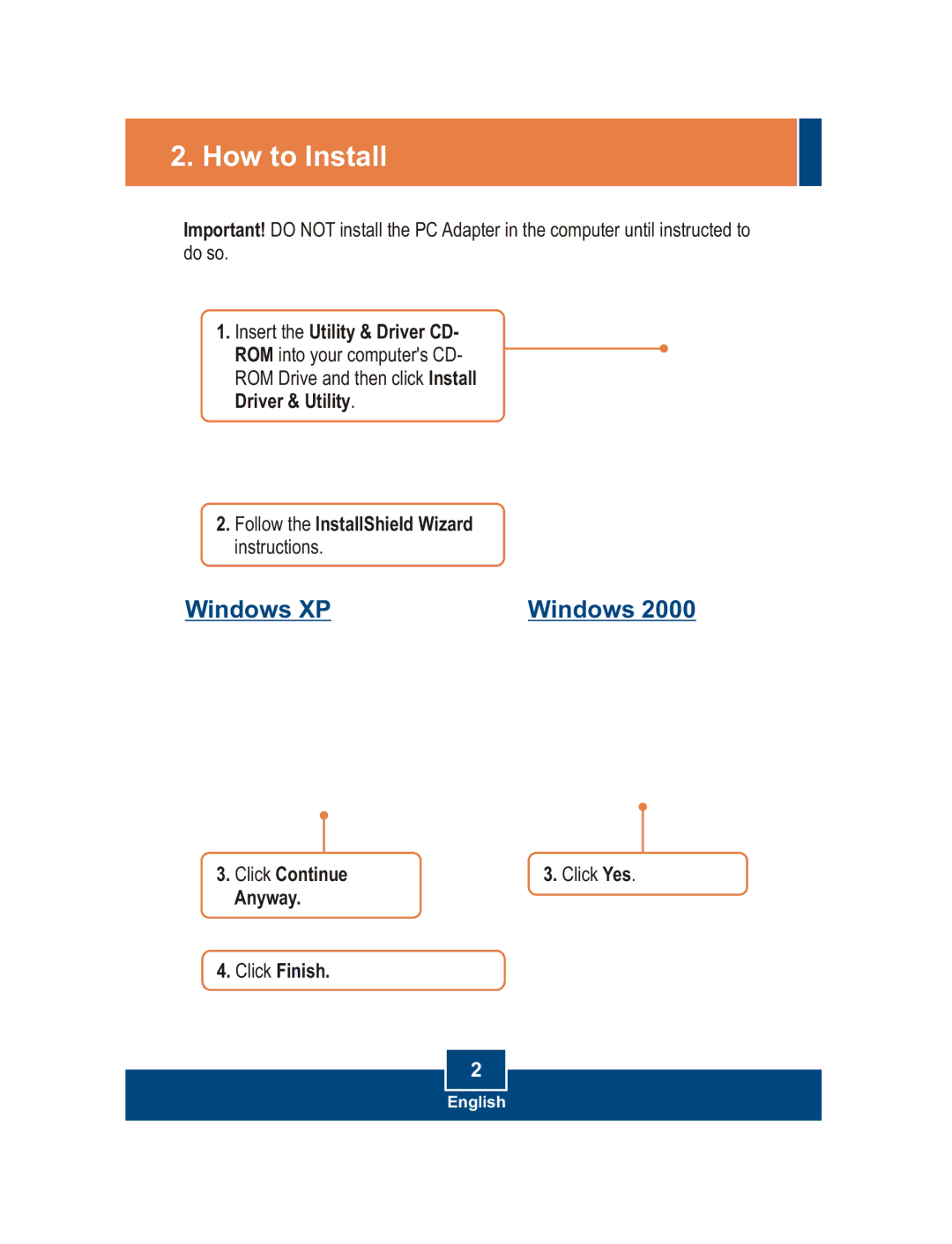 TRENDnet TRENDNET, TEW-623PI manual How to Install, Windows XP 