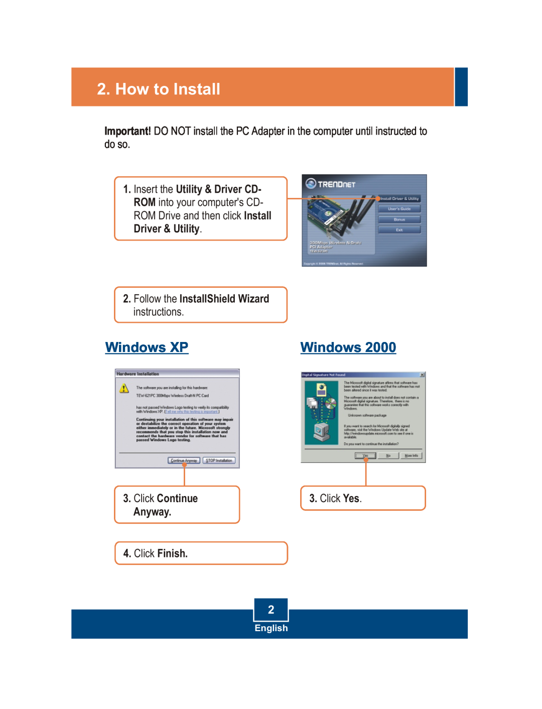 TRENDnet TRENDNET, TEW-623PI manual How to Install, Windows XP, English 