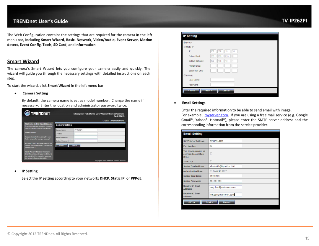 TRENDnet trendnet The Megapixel PoE Dome Internet Camera with IR manual Smart Wizard, ∙ Camera Setting, ∙ IP Setting 