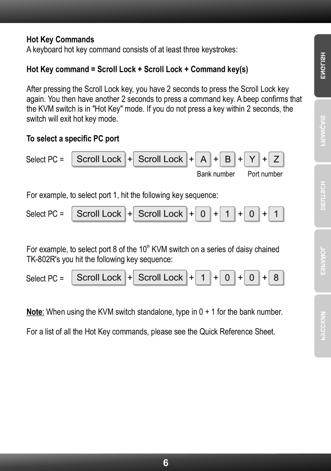 TRENDnet TRENDNET, TK-802R manual Hot Key Commands, Hot Key command = Scroll Lock + Scroll Lock + Command keys 