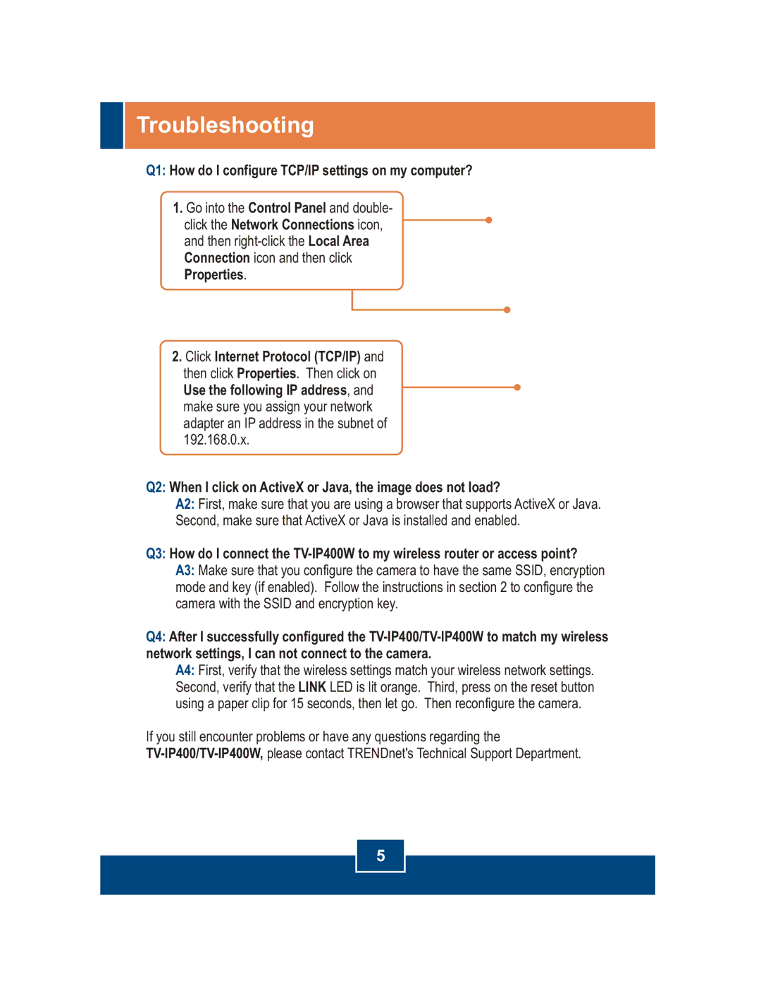 TRENDnet TV-IP400W, TRENDNET, tv-ip400 manual Troubleshooting, Q1 How do I configure TCP/IP settings on my computer? 