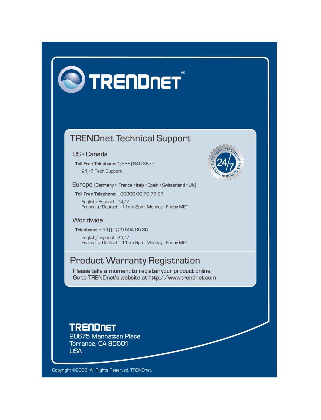 TRENDnet TU-ET100C TRENDnet Technical Support, Product Warranty Registration, US . Canada, Worldwide, Toll Free Telephone 