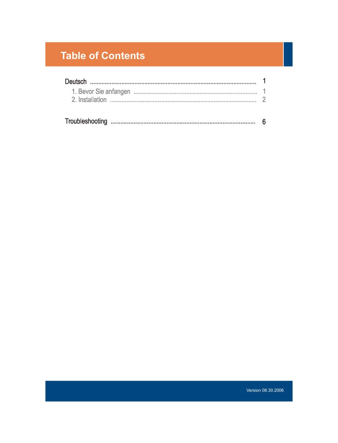 TRENDnet TU2-ET100 manual Table of Contents, Deutsch, Troubleshooting, Bevor Sie anfangen, Installation, Version 