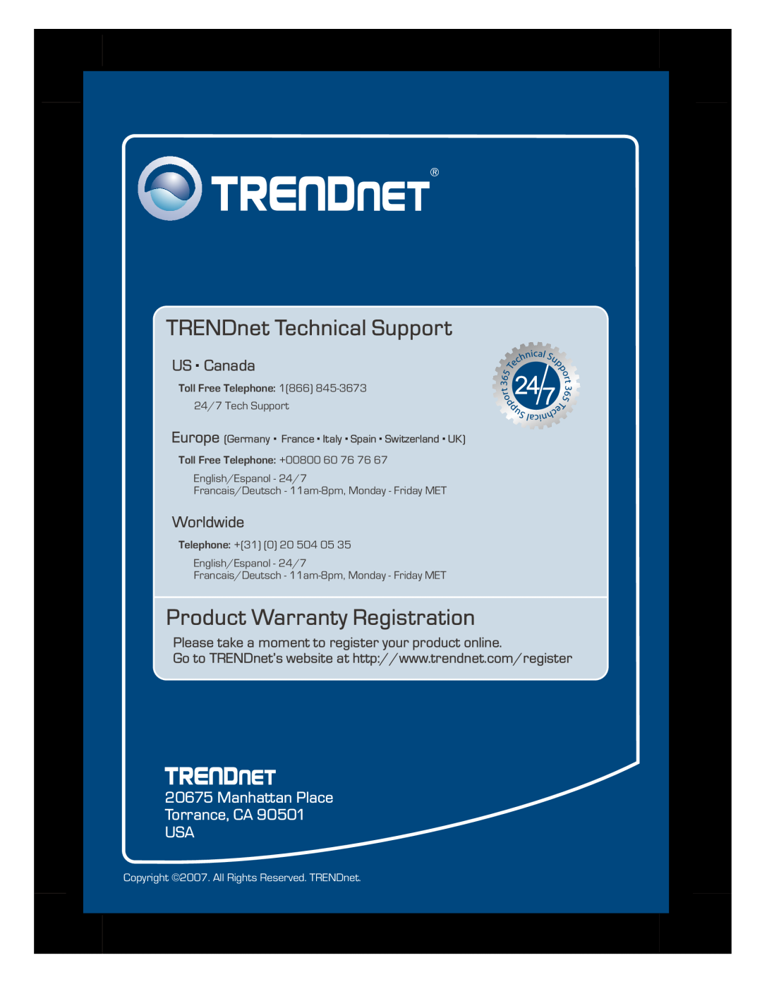 TRENDnet TU2-ETG TRENDnet Technical Support, Product Warranty Registration, US . Canada, Worldwide, Toll Free Telephone 