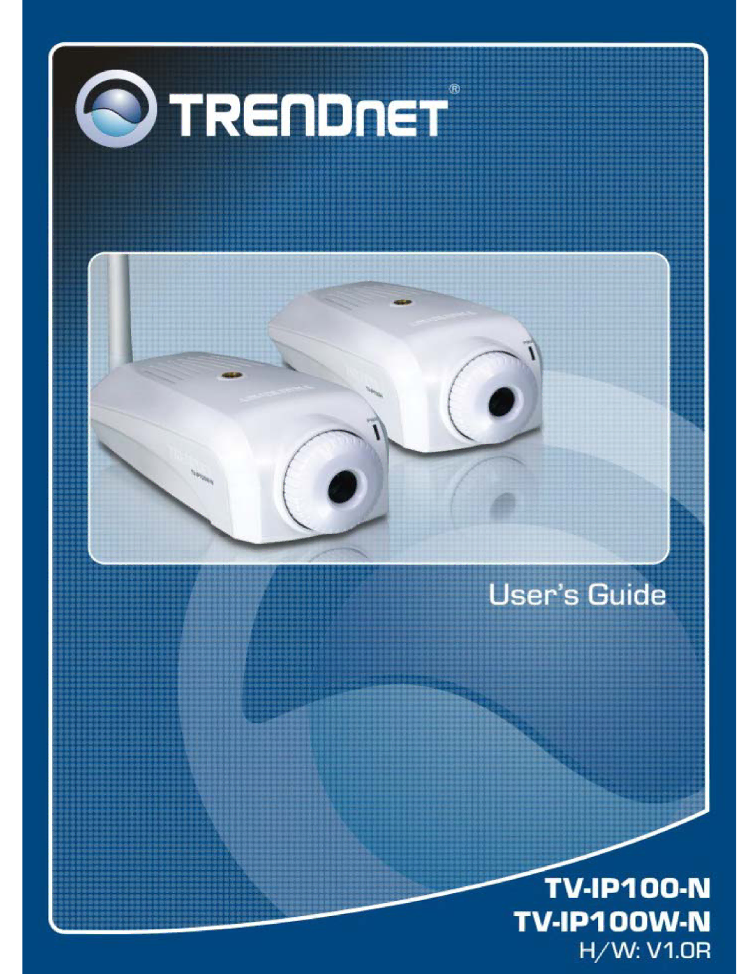 TRENDnet TV-IP100W-N, TV-IP100-N manual 