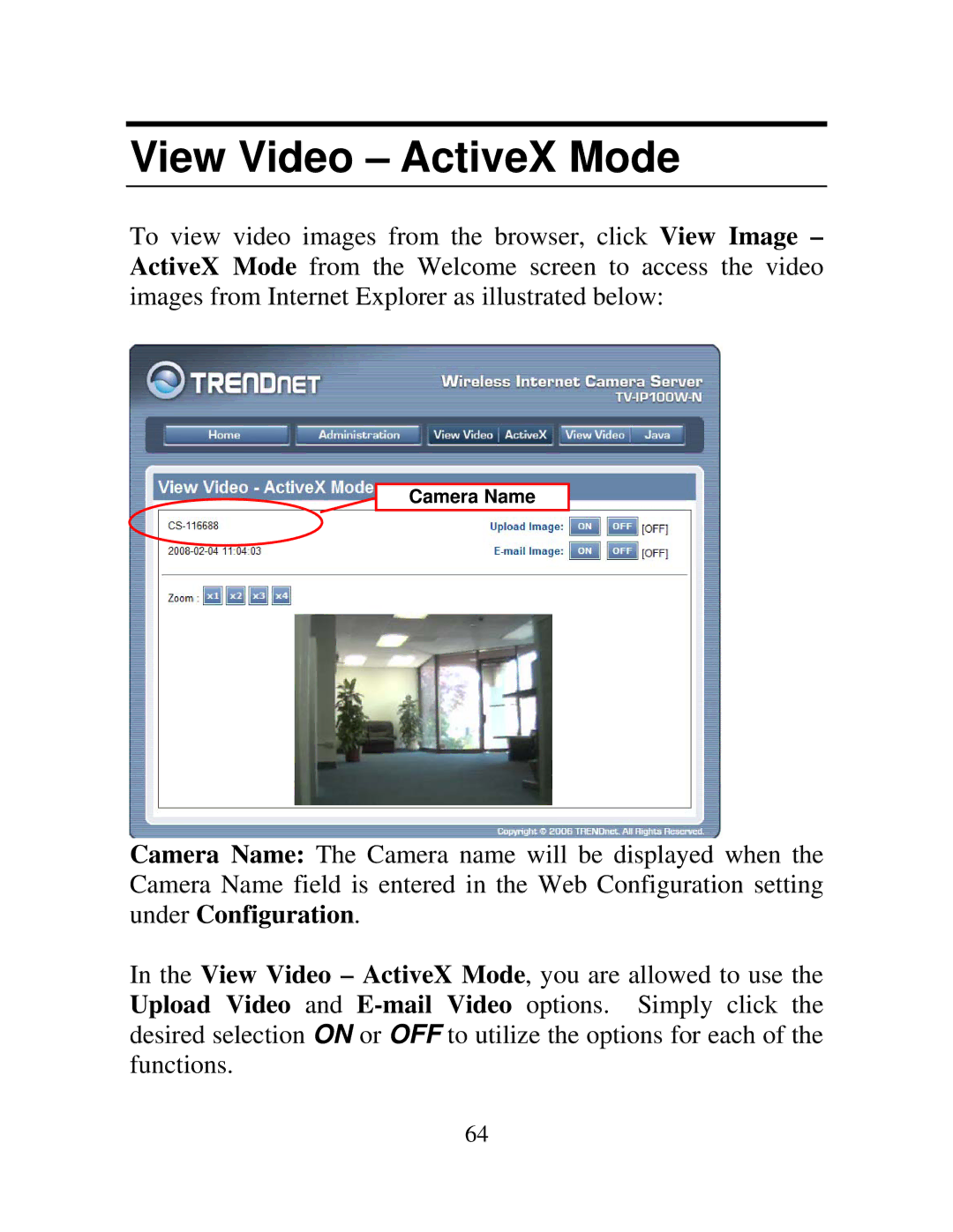 TRENDnet TV-IP100W-N, TV-IP100-N manual View Video ActiveX Mode 