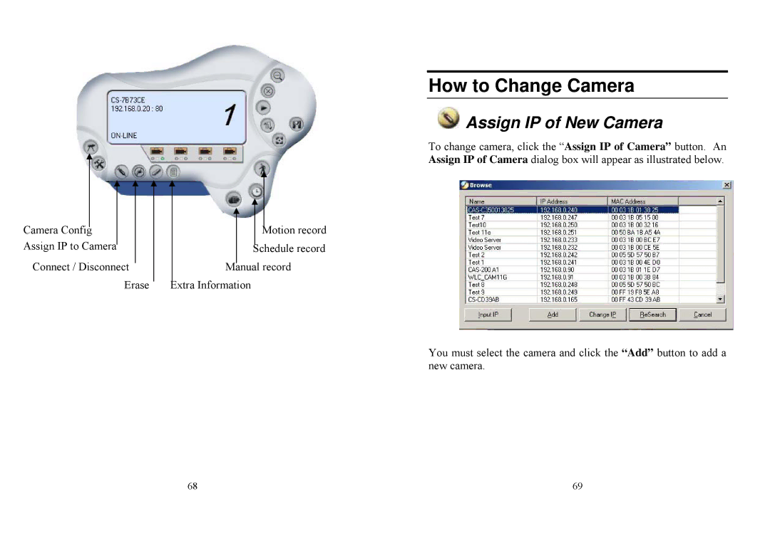 TRENDnet TV-IP100 manual How to Change Camera, Assign IP of New Camera 