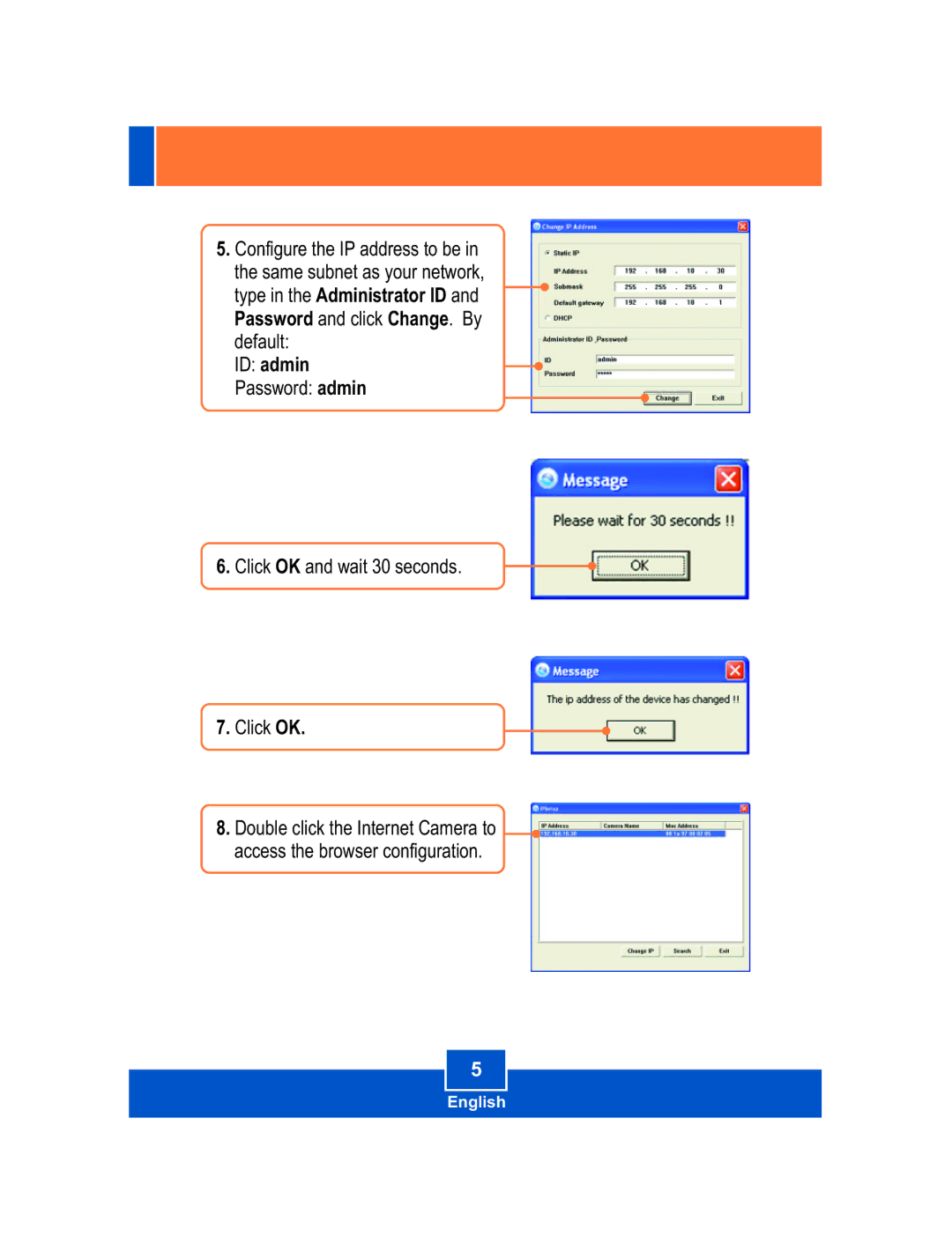 TRENDnet TV-IP110W manual Password and click Change. By default ID admin, Click OK 