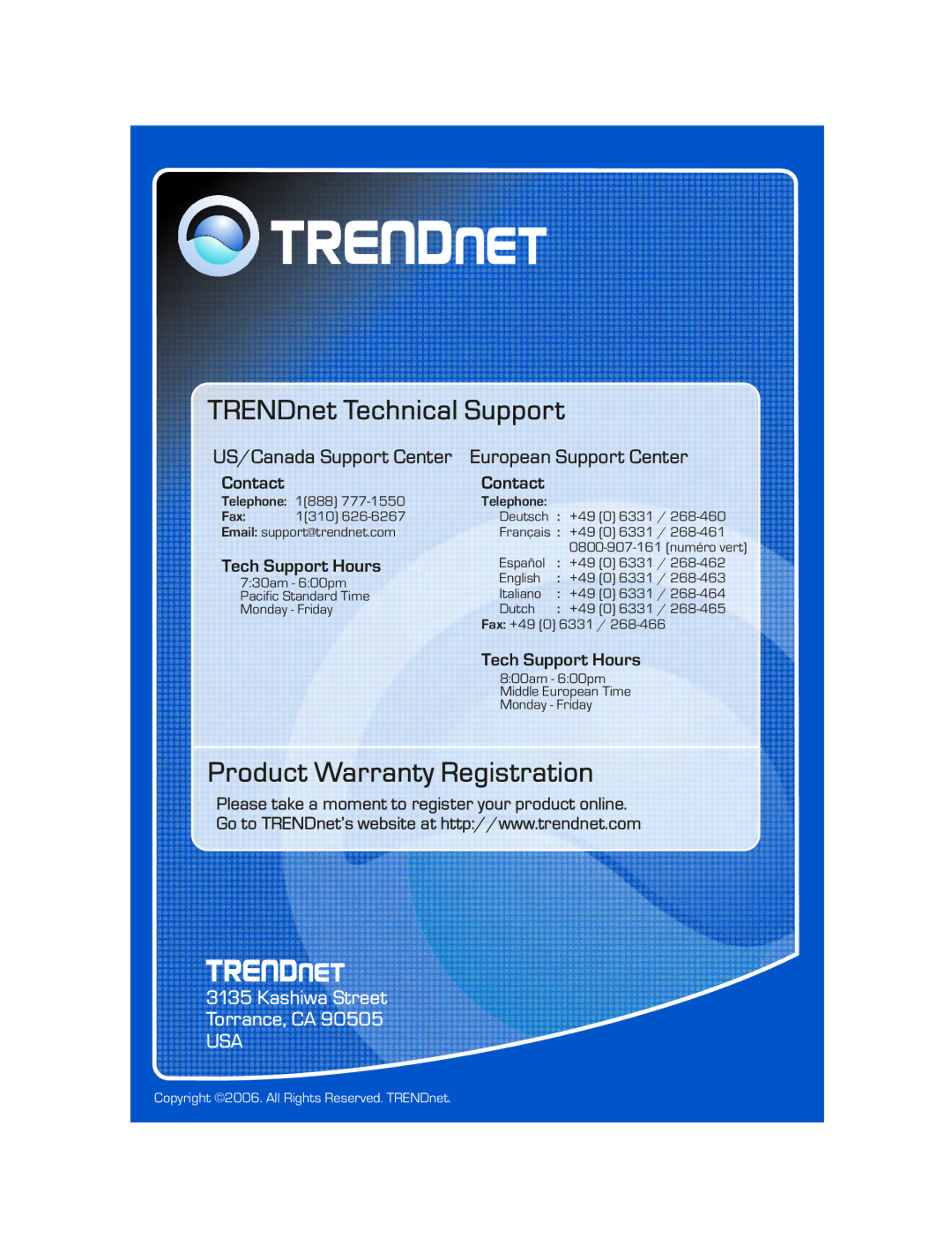 TRENDnet TV-IP201W manual Product Warranty Registration 